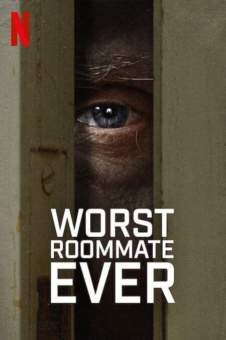 L'affiche du film Worst Roommate Ever