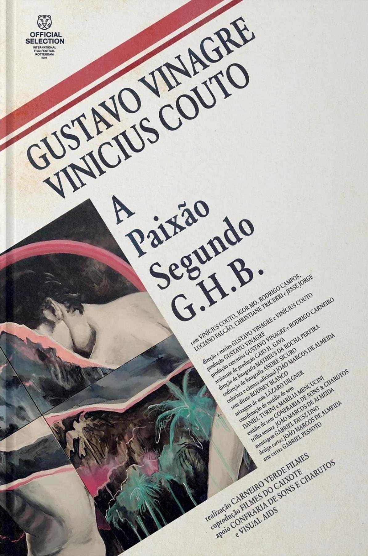 Poster of the movie A Paixão Segundo GHB