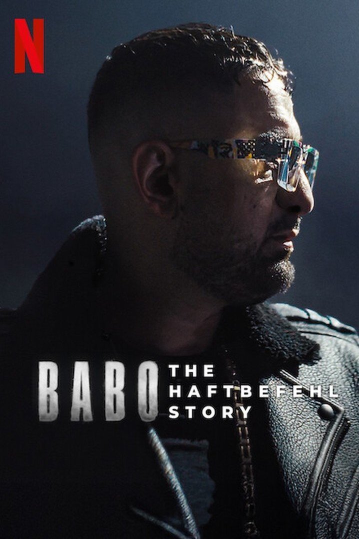 L'affiche du film Babo: The Haftbefehl Story [2025]