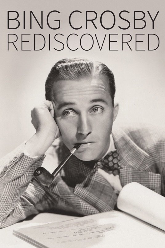 L'affiche du film Bing Crosby Rediscovered