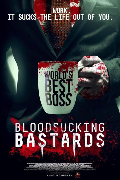 Poster of the movie Bloodsucking Bastards