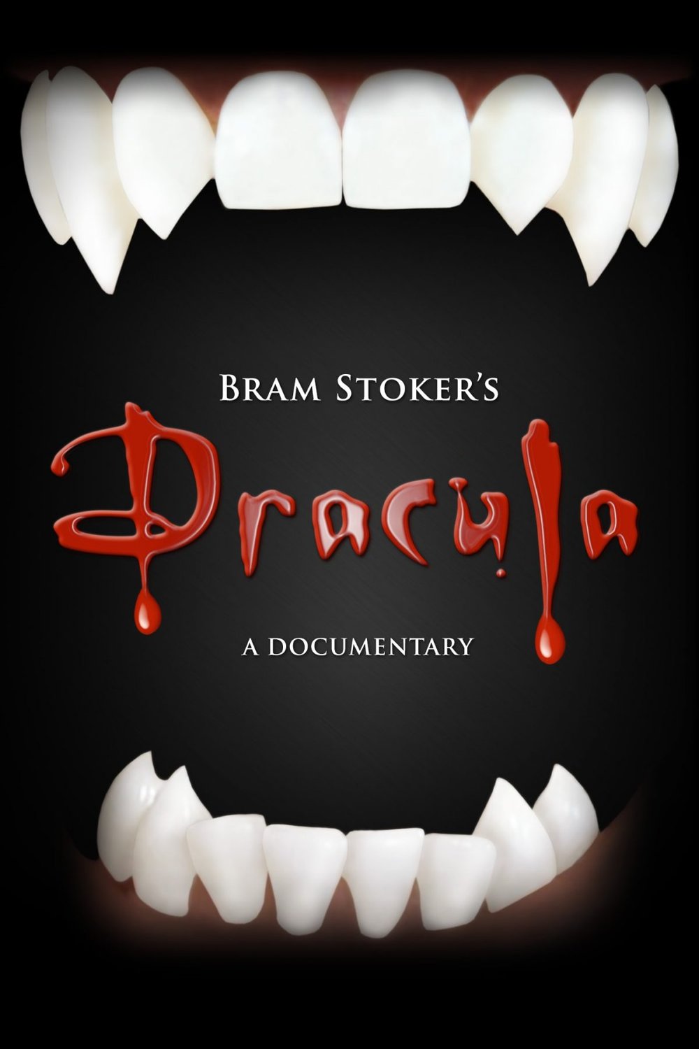 Poster of the movie Bram Stoker's Dracula: A Documentary
