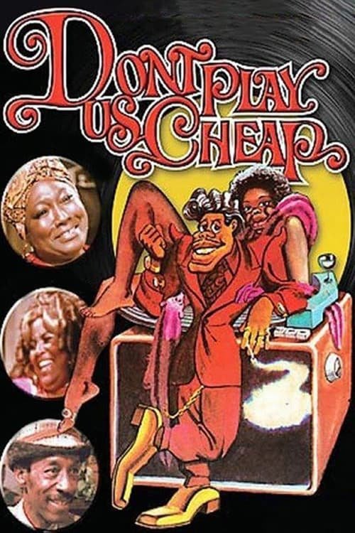 Poster of the movie Don't Play Us Cheap