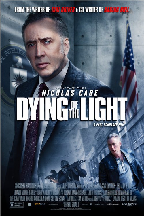 L'affiche du film Dying of The Light