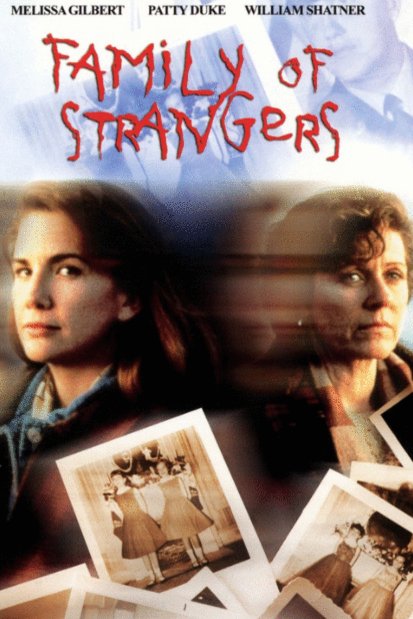 L'affiche du film Family of Strangers