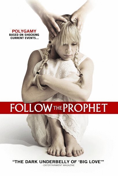 L'affiche du film Follow the Prophet