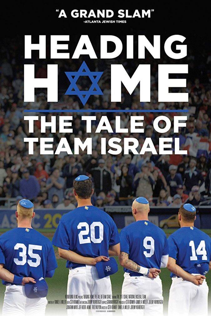 Poster of the movie Heading Home: The Tale of Team Israel