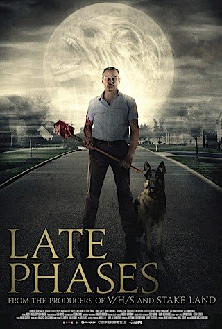 L'affiche du film Late Phases