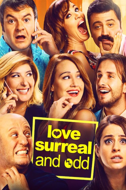 Poster of the movie Love, Surreal and Odd