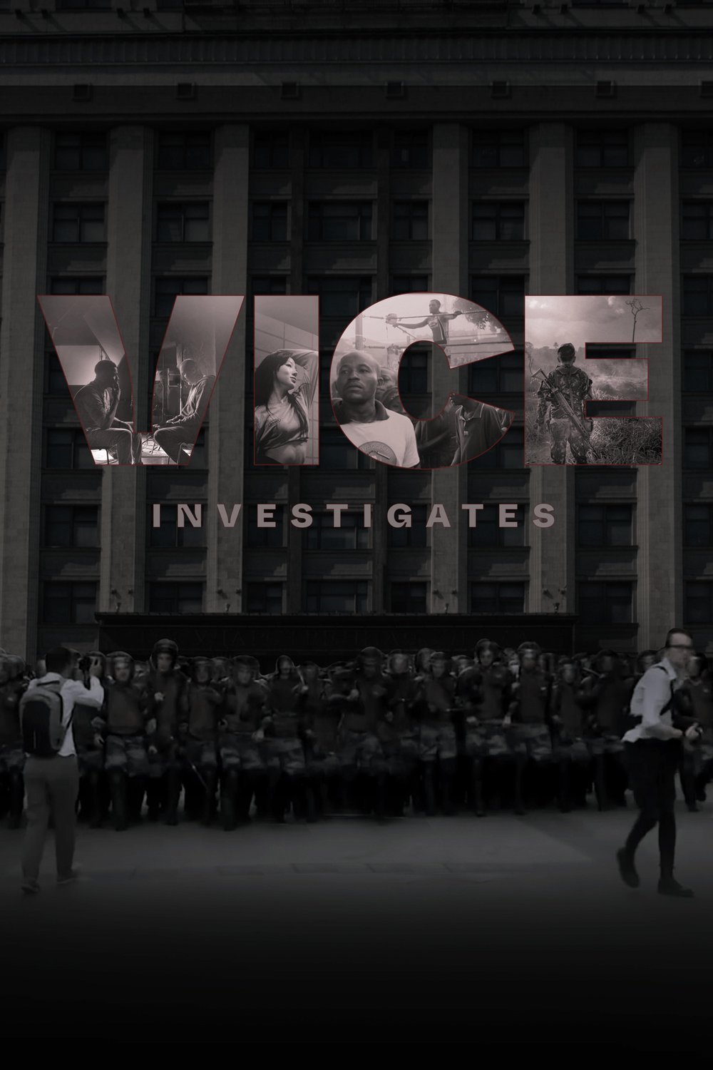 L'affiche du film Investigations by Vice