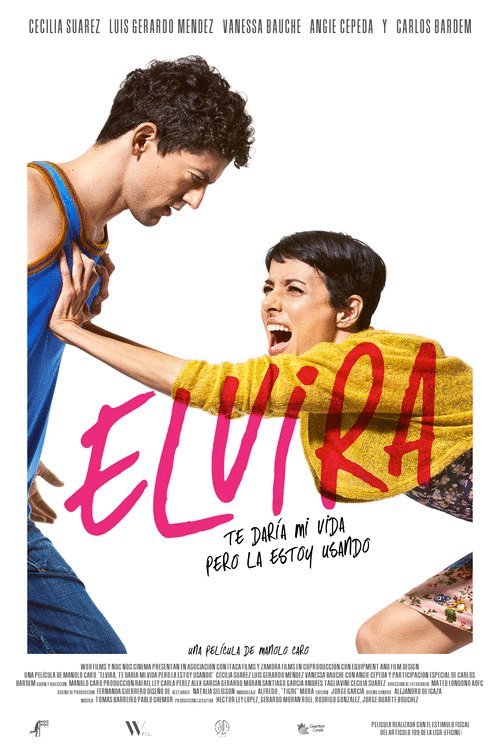 L'affiche originale du film Elvira, te daría mi vida pero la estoy usando en espagnol