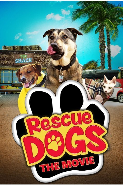 Poster of the movie Rescue Dogs [2016]