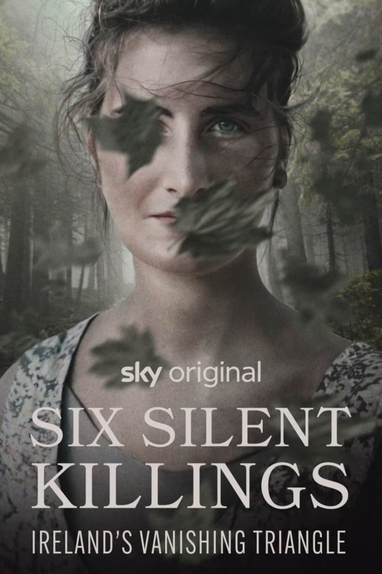 L'affiche du film Six Silent Killings: Ireland's Vanishing Triangle [2023]