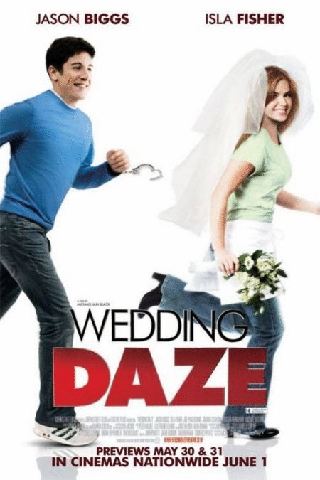 L'affiche du film Wedding Daze