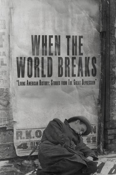L'affiche du film When the World Breaks