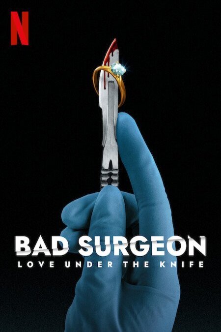 L'affiche du film Bad Surgeon: Love Under the Knife [2023]