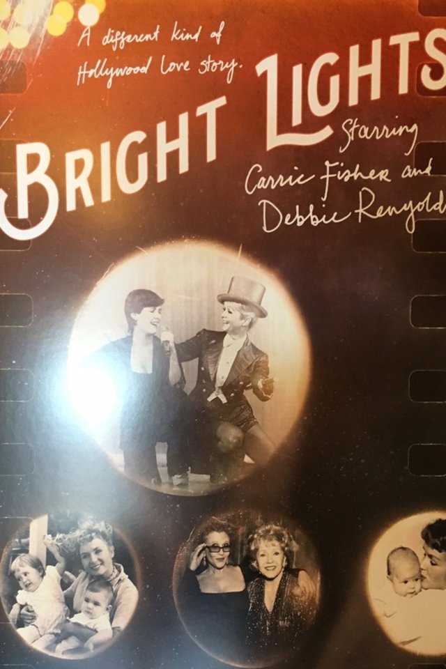 L'affiche du film Bright Lights: Starring Carrie Fisher and Debbie Reynolds