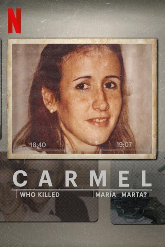 Spanish poster of the movie Carmel: Who Killed Maria Marta?