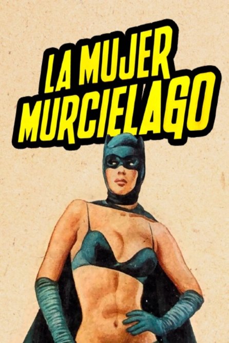 Spanish poster of the movie La mujer murcielago