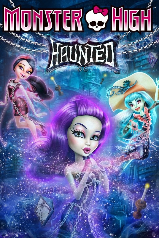 L'affiche du film Monster High: Haunted