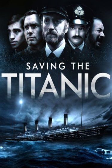 L'affiche du film Saving the Titanic