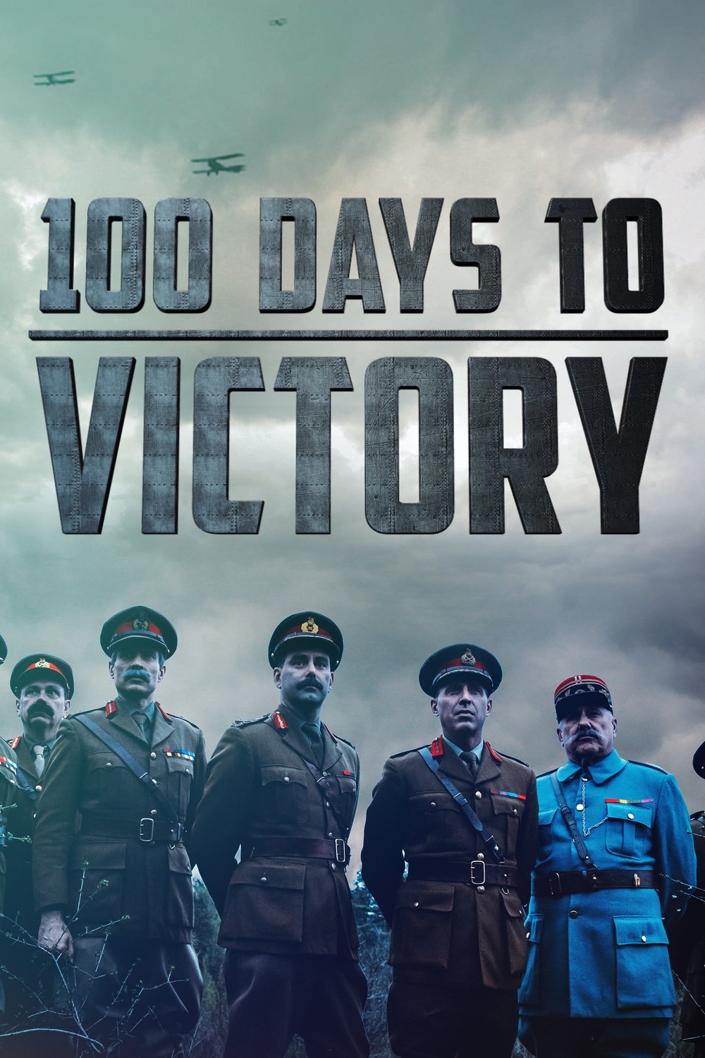 Poster of the movie 100 Days to Victory [2018]