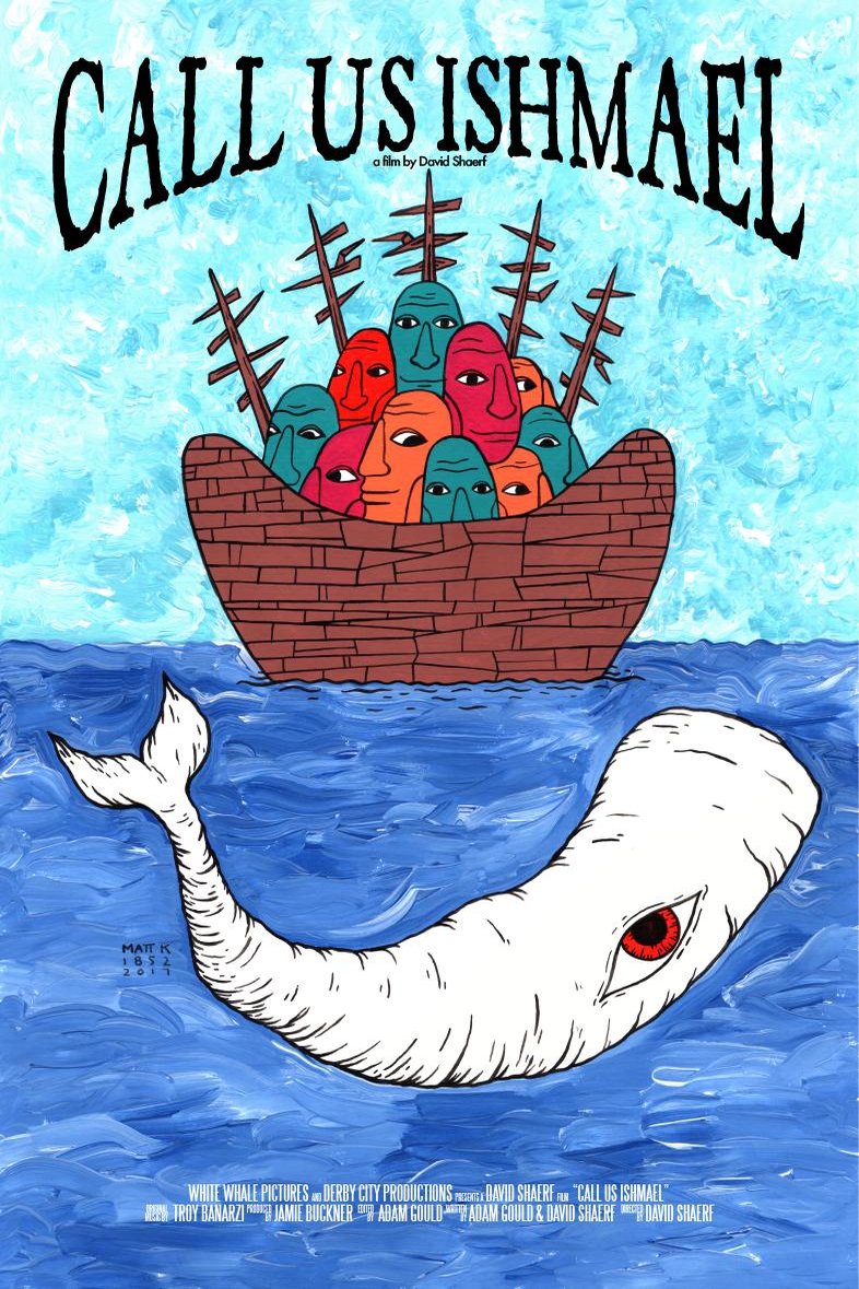 L'affiche du film Call Us Ishmael