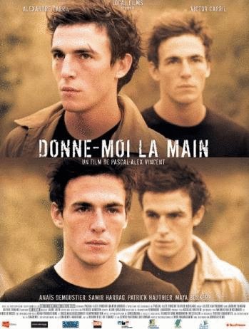 L'affiche du film Donne-moi la main