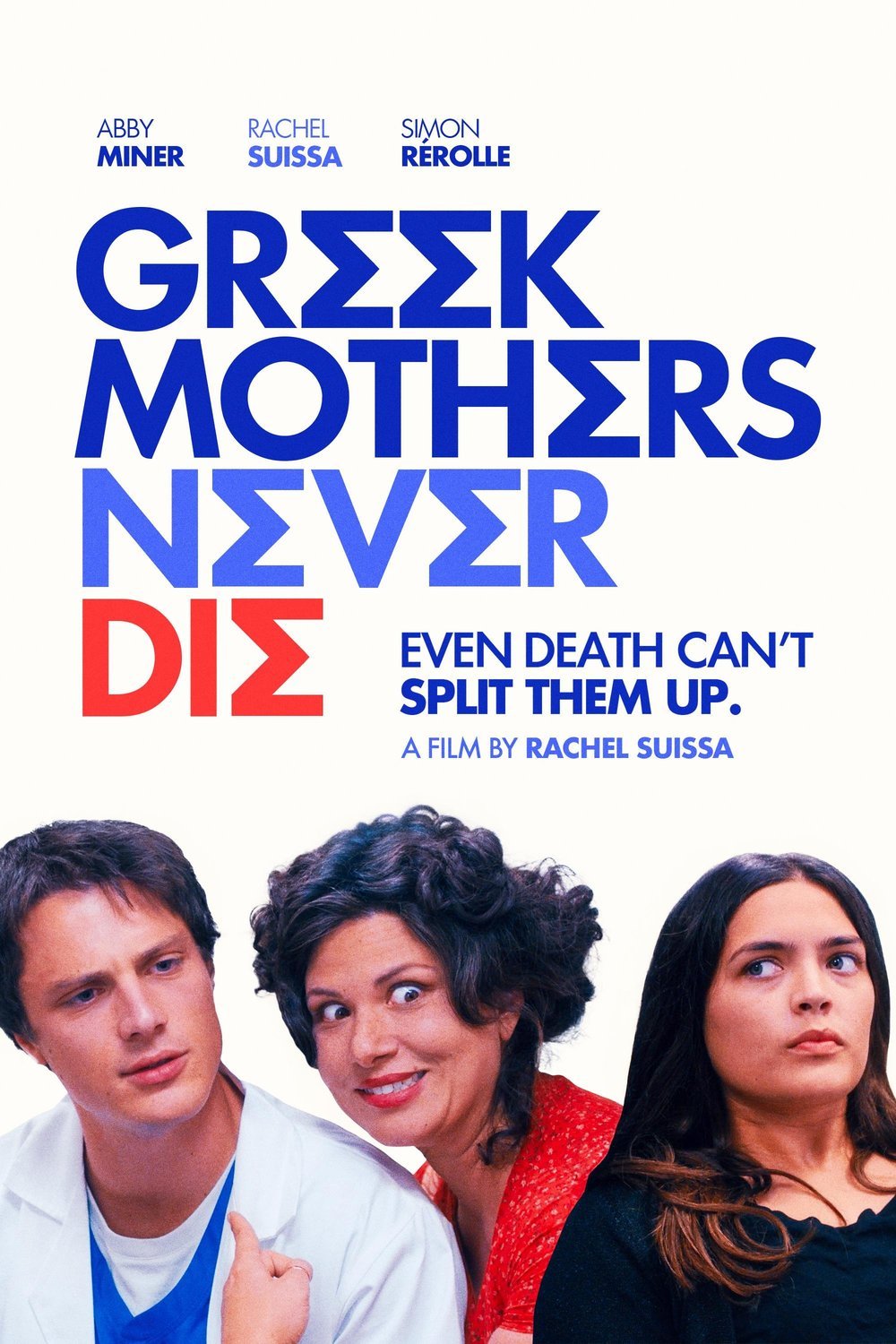 L'affiche du film Greek Mothers Never Die [2025]