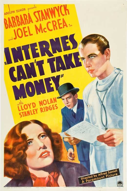 L'affiche du film Internes Can't Take Money