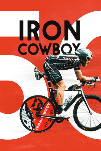 Poster of the movie Iron Cowboy: The Story of the 50.50.50
