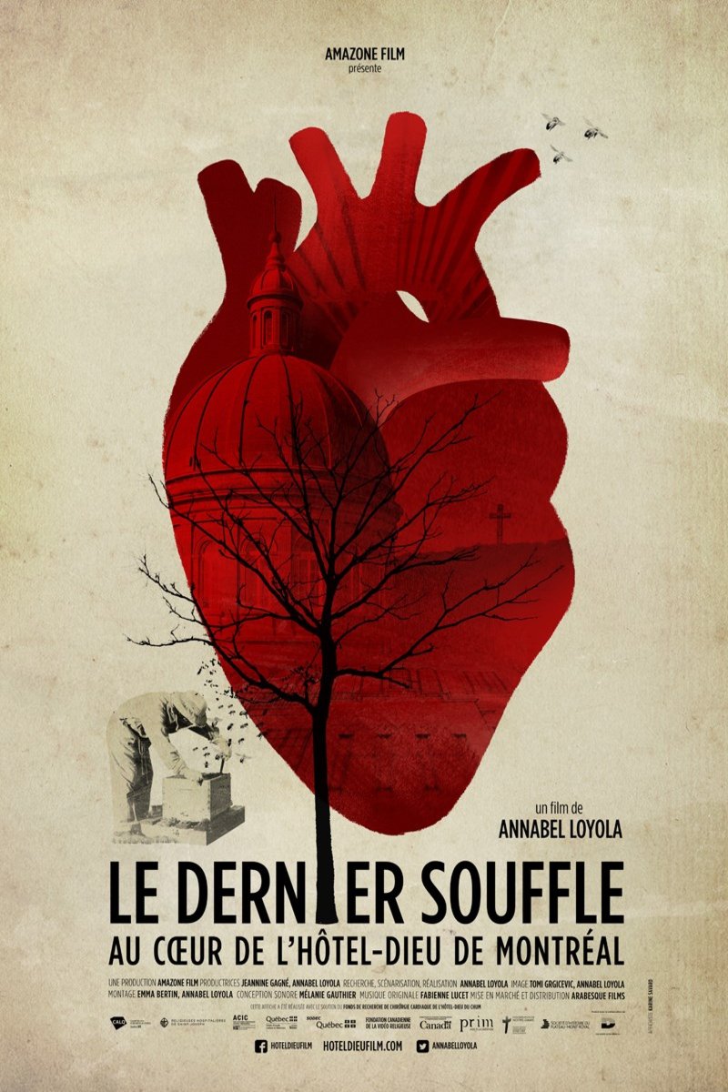 L'affiche du film Le Dernier souffle, au coeur de l'Hôtel-Dieu de Montréal [2016]
