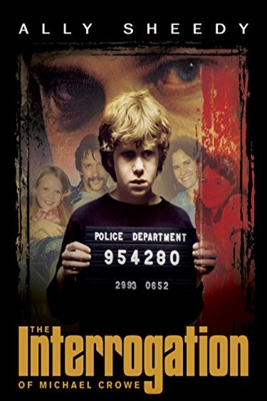 Poster of the movie The Interrogation of Michael Crowe [2002]
