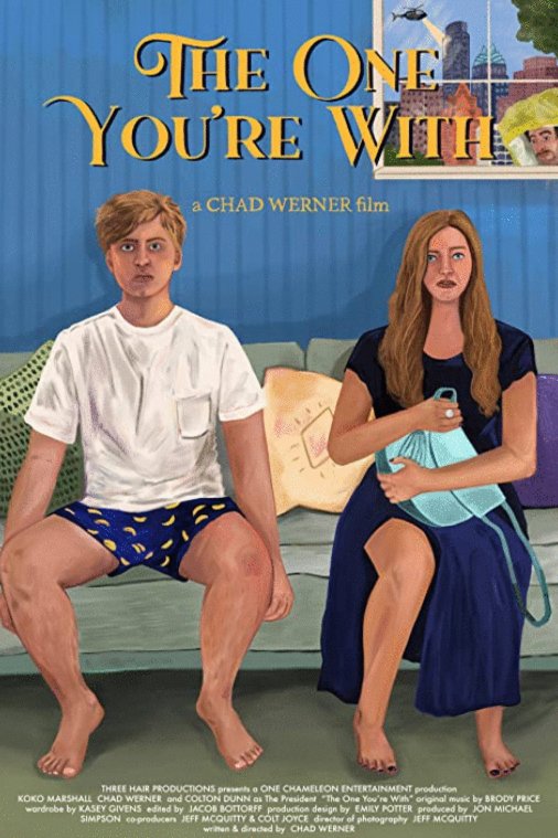 L'affiche du film The One You're with