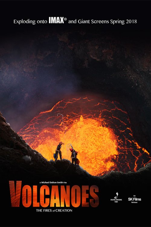 Poster of the movie Volcanoes: The Fires of Creation