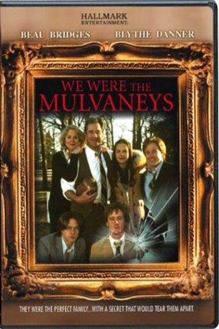 Poster of the movie We Were the Mulvaneys