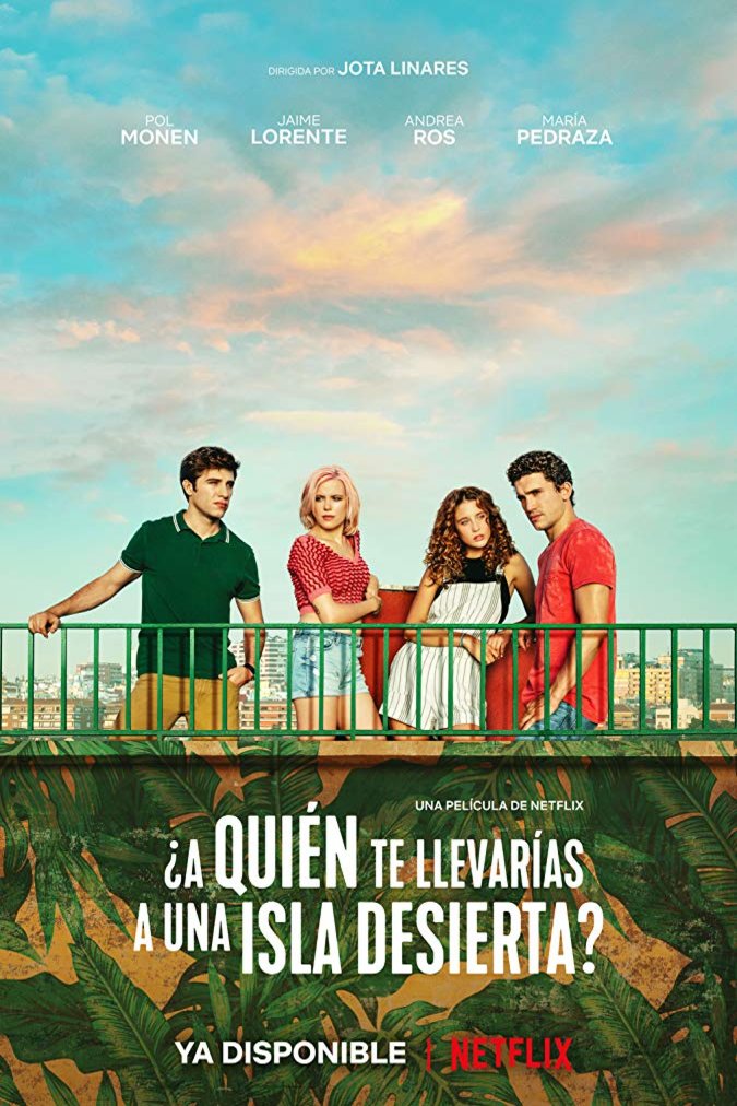 L'affiche originale du film ¿A quién te llevarías a una isla desierta? en espagnol