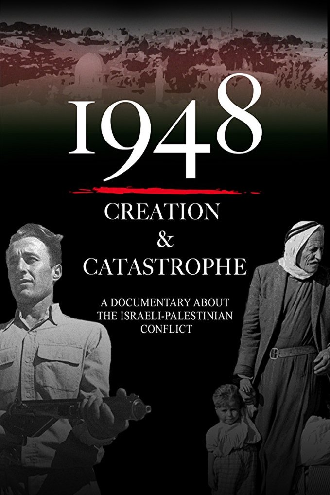 L'affiche du film 1948: Creation & Catastrophe
