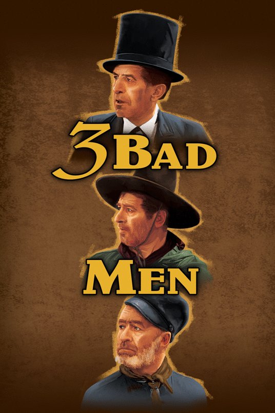 L'affiche du film 3 Bad Men