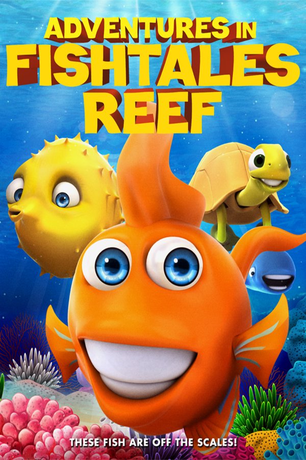 L'affiche du film Adventures in Fishtale Reef