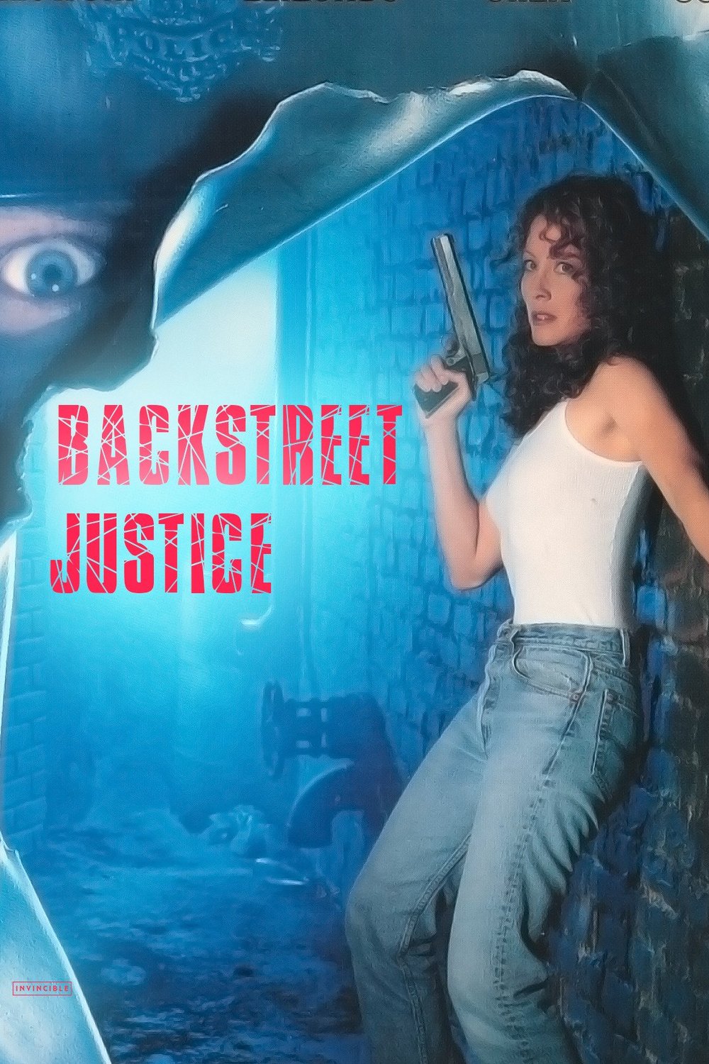 L'affiche du film Backstreet Justice