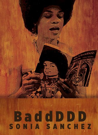 Poster of the movie BaddDDD Sonia Sanchez
