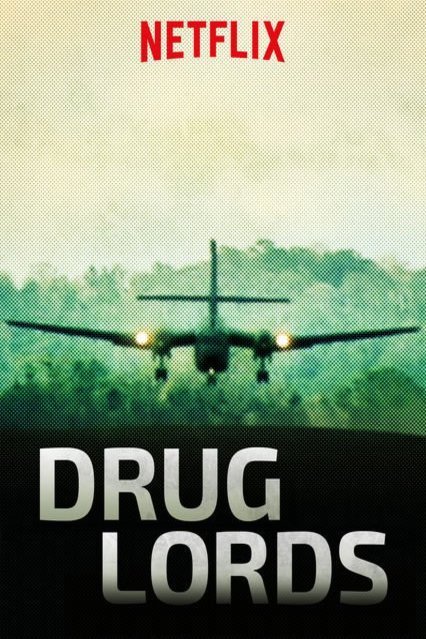 English poster of the movie Drug Lords