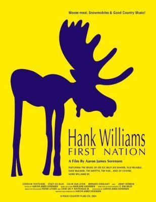 Poster of the movie Hank Williams First Nation