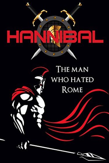 L'affiche du film Hannibal: The Man Who Hated Rome