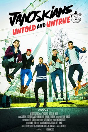 L'affiche du film Janoskians: Untold and Untrue