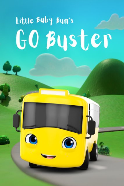 Poster of the movie Little Baby Bum: Go Buster