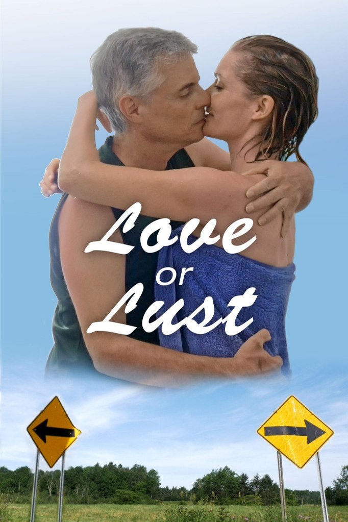 L'affiche du film Love or Lust