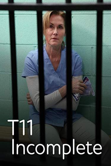 Poster of the movie T11 Incomplete [2020]