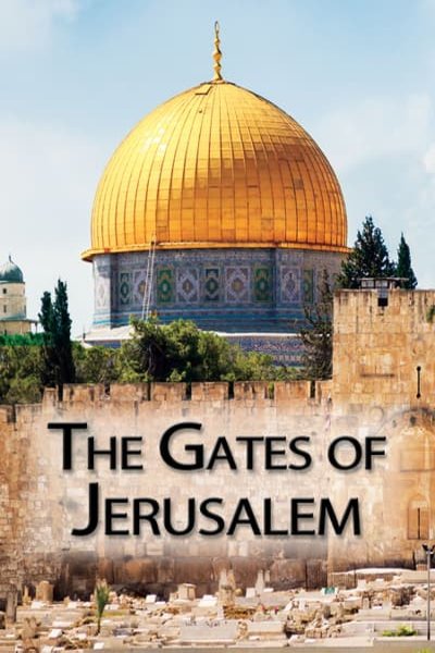 L'affiche du film The Gates of Jerusalem: A History of the Holy City